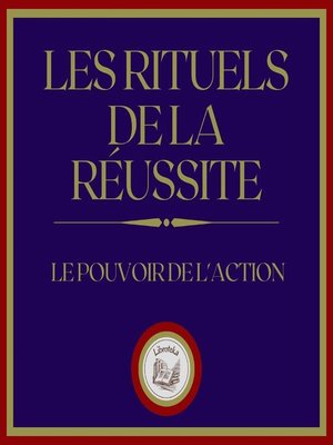cover image of Les Rituels de la Réussite